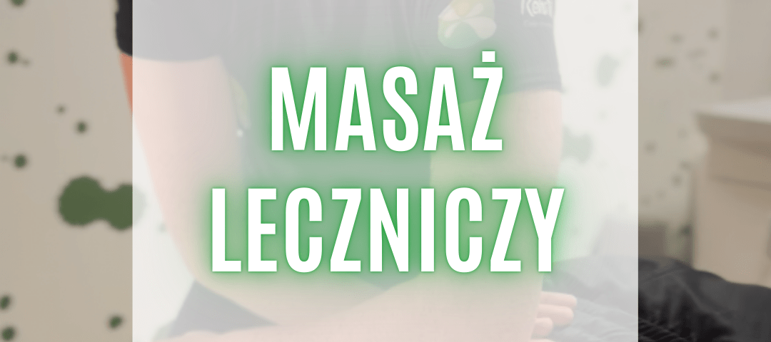 masaż leczniczy