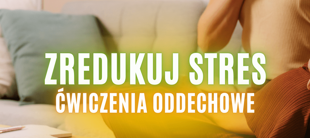 ćwiczenia oddechowe