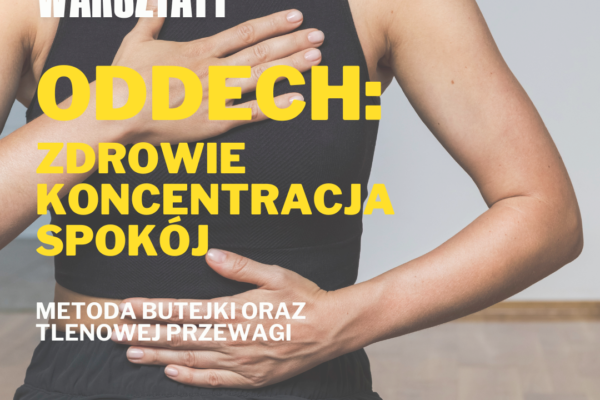 Warsztaty: Oddech: zdrowie, koncentracja, spokój 27.09.2026