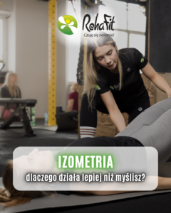 izometria w rehabilitacji